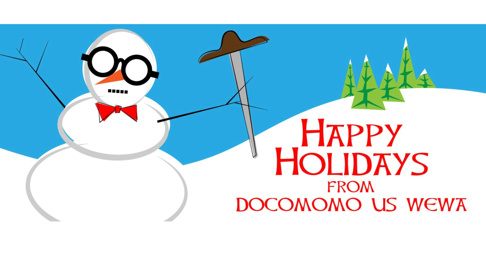 happy holidays from docomomo us / wewa